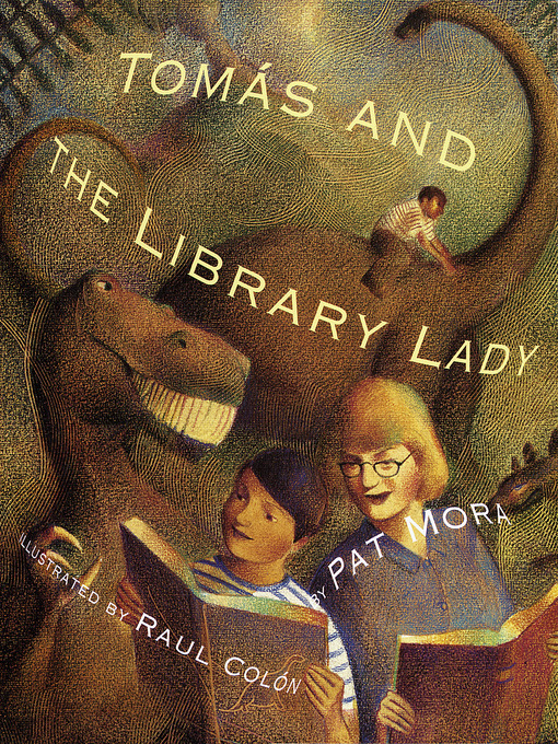 Title details for Tomas and the Library Lady by Pat Mora - Available